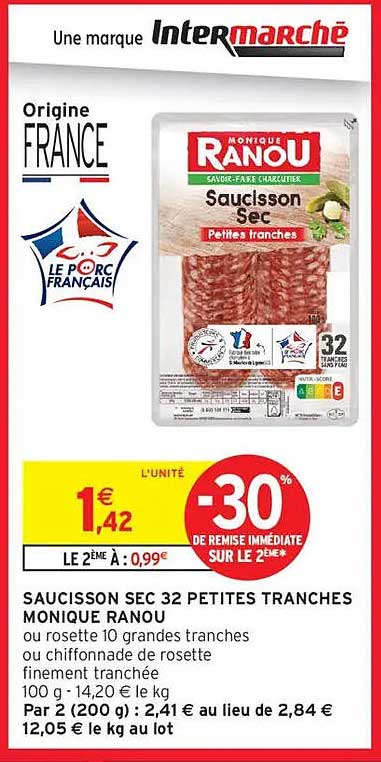 SAUCISSON SEC 32 PETITES TRANCHES MONIQUE RANOU