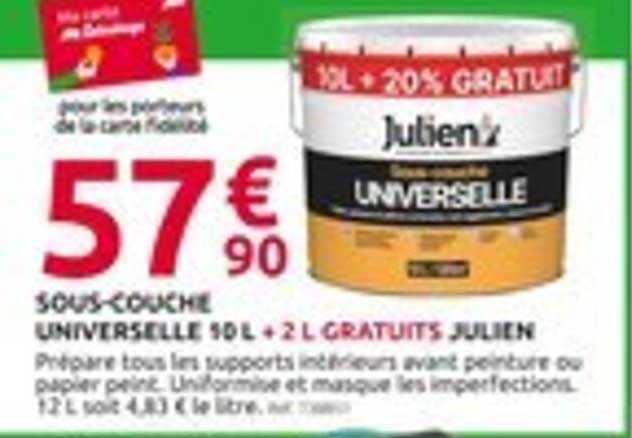 SOUS-COUCHE UNIVERSELLE 90 L + 2 L GRATUITS JULIEN