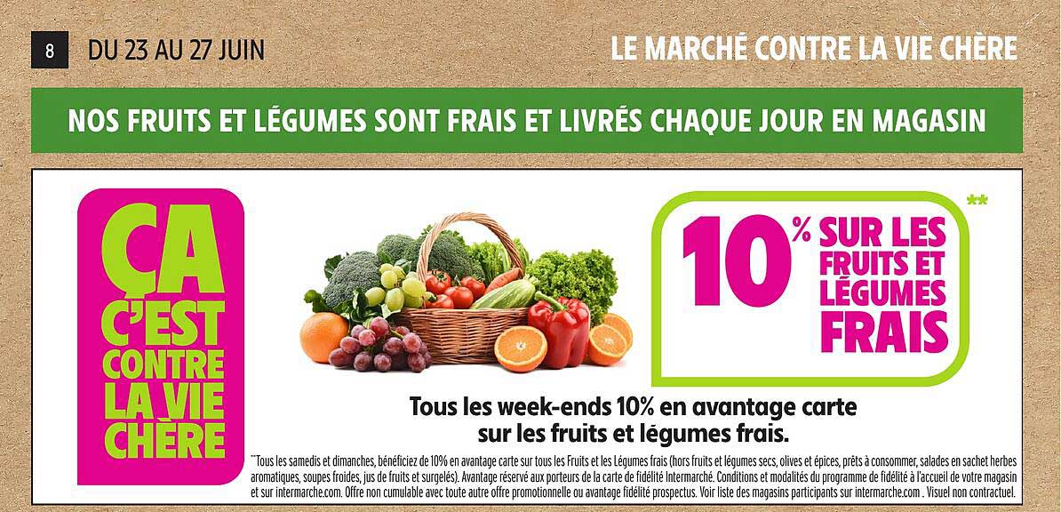 10% SUR LES FRUITS ET LÉGUMES FRAIS