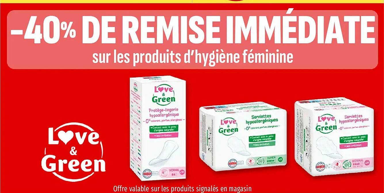 -40% DE REMISE IMMÉDIATE sur les produits d’hygiène féminine