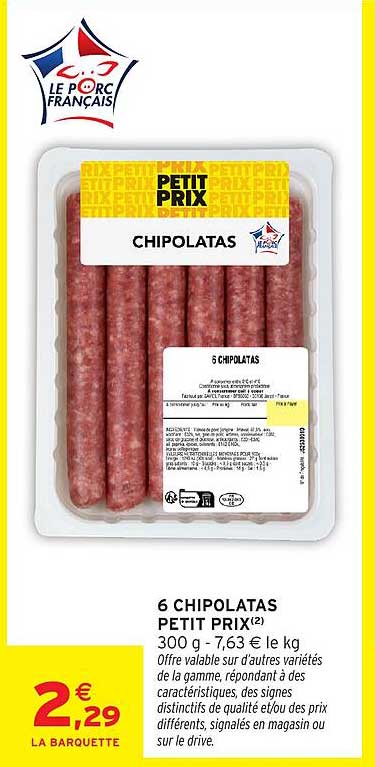 6 CHIPOLATAS PETIT PRIX