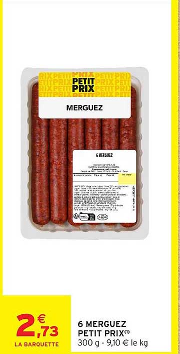 6 MERGUEZ PETIT PRIX