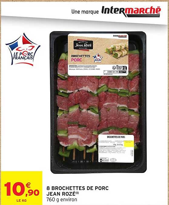 8 BROCHETTES DE PORC JEAN ROZÉ™ 760 g environ