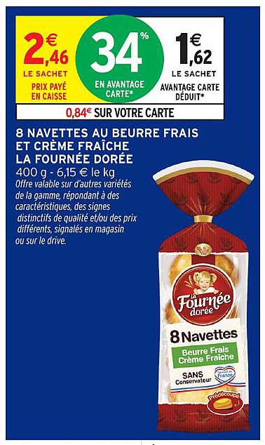 8 NAVETTES AU BEURRE FRAIS ET CRÈME FRAÎCHE LA FOURNÉE DORÉE