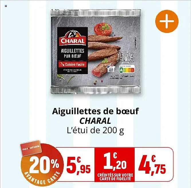 Aiguillettes de bœuf CHARAL L’étui de 200 g
