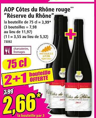 AOP Côtes du Rhône rouge** "Réserve du Rhône"