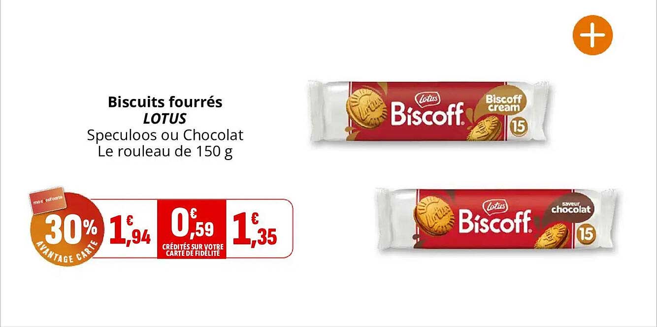 Biscuits fourrés LOTUS Speculoos ou Chocolat Le rouleau de 150 g