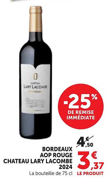 BORDEAUX AOP ROUGE CHATEAU LARY LACOMBE 2024