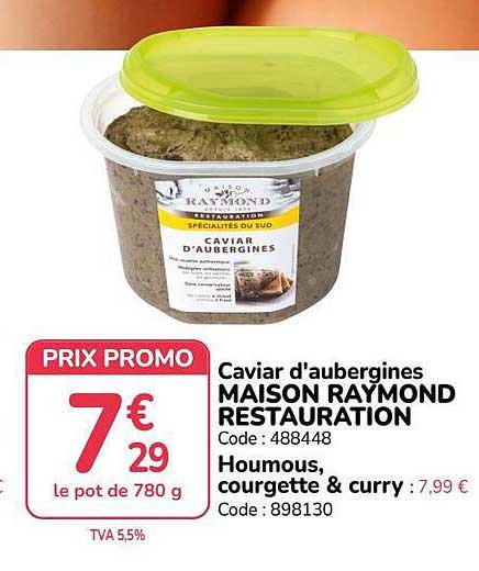 Caviar d'aubergines MAISON RAYMOND RESTAURATION
