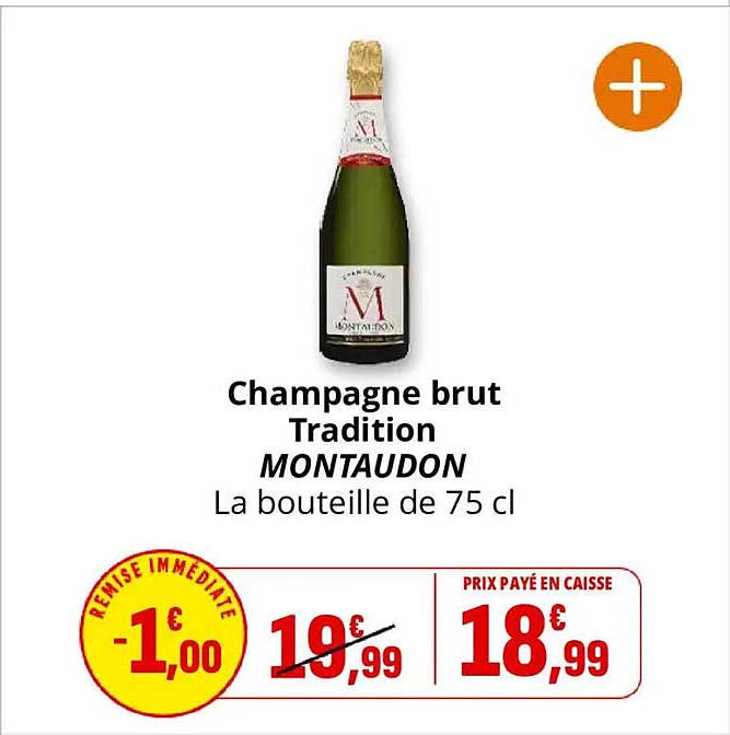 Champagne brut Tradition MONTAUDON La bouteille de 75 cl