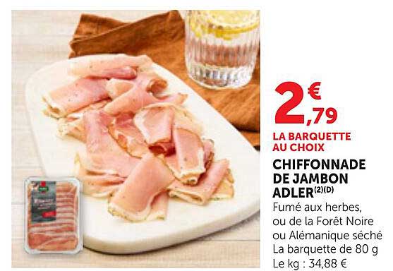 CHIFFONNADE DE JAMBON ADLER(2)(D)