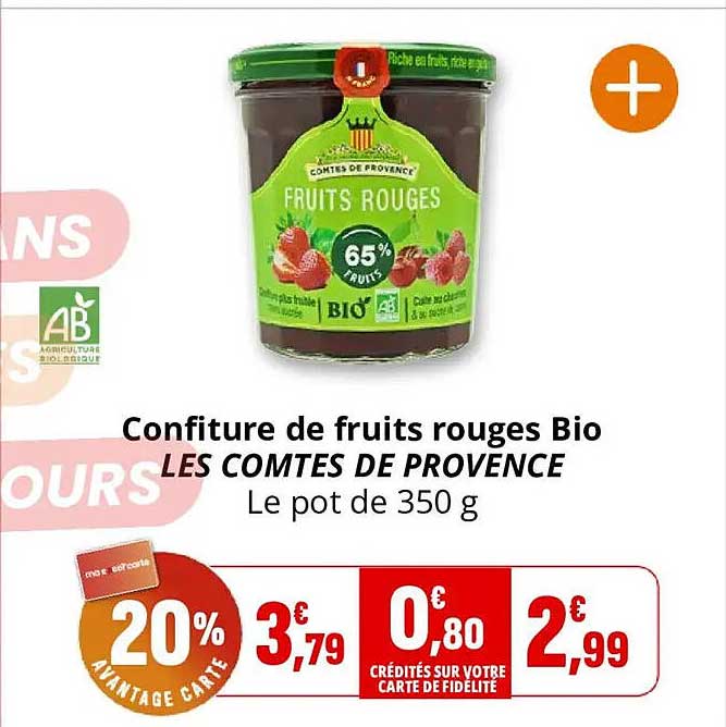 Confiture de fruits rouges Bio LES COMTES DE PROVENCE Le pot de 350 g