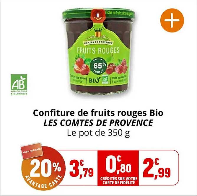 Confiture de fruits rouges Bio LES COMTES DE PROVENCE Le pot de 350 g