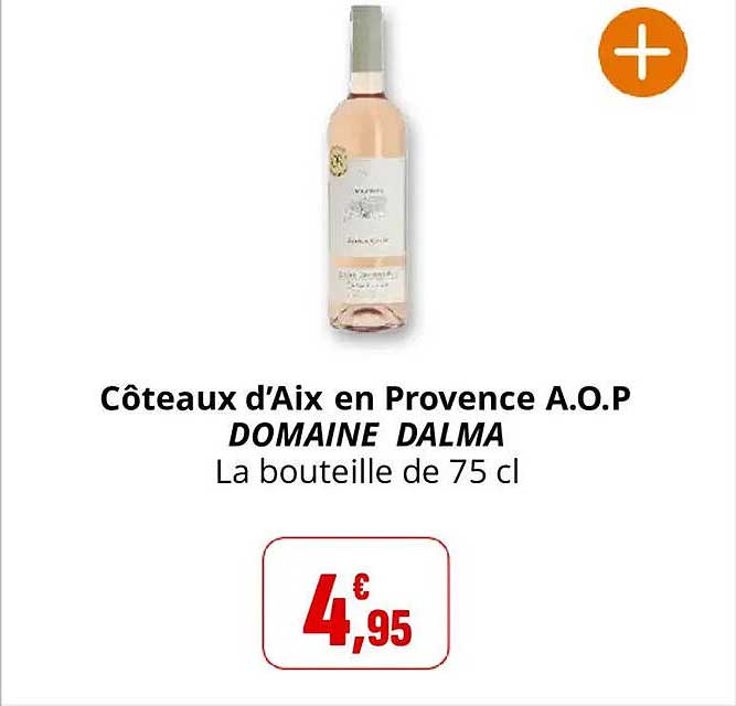 Coteaux d’Aix en Provence A.O.P DOMAINE DALMA La bouteille de 75 cl