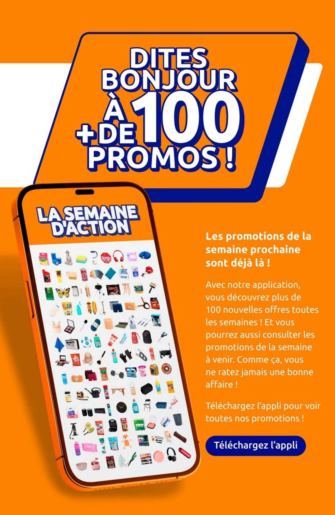 DITES BONJOUR À 100+ DE PROMOS !