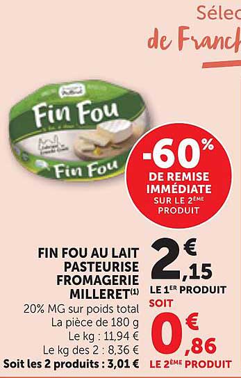 FIN FOU AU LAIT PASTEURISÉ FROMAGERIE MILLIERET