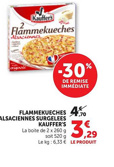 FLAMMEKUECHES ALSACIENNES SURGELEES KAUFFER'S
