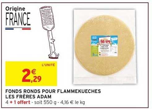 FONDS RONDS POUR FLAMMEKUECHES LES FRERES ADAM