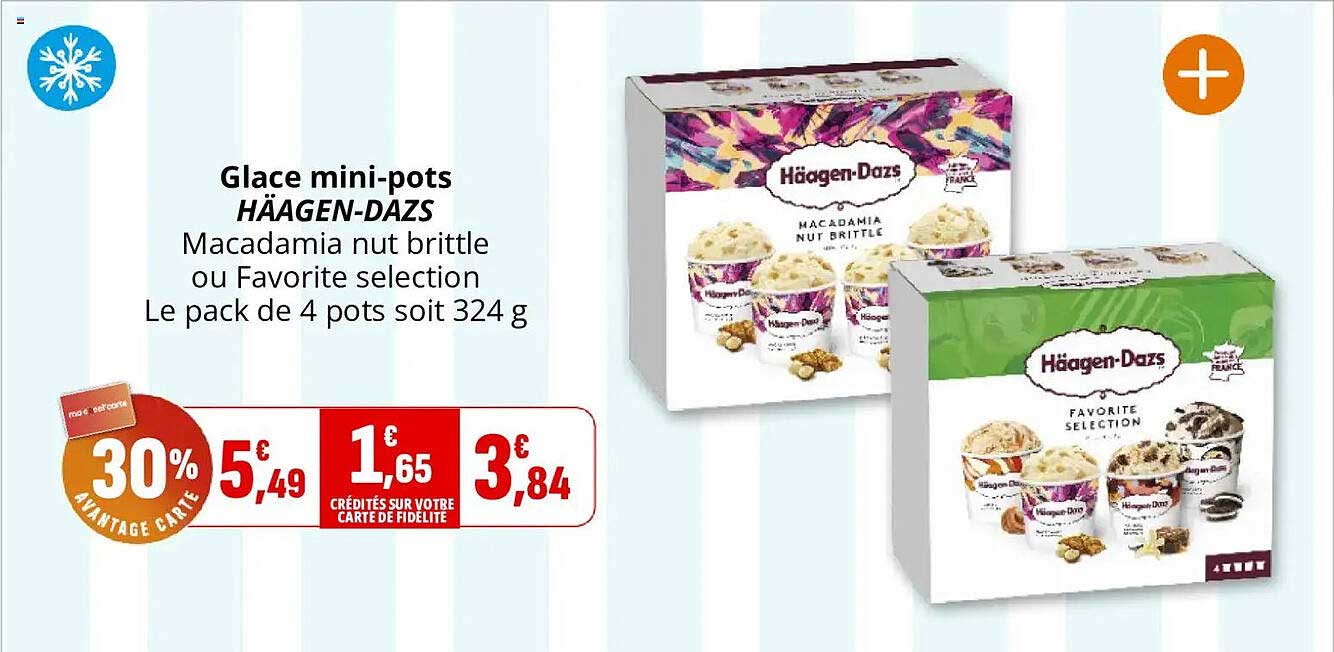 Glace mini-pots HÄAGEN-DAZS Macadamia nut brittle ou Favorite selection Le pack de 4 pots soit 324 g