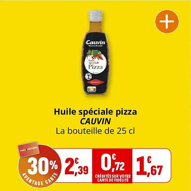 Huile spéciale pizza CAUVIN La bouteille de 25 cl