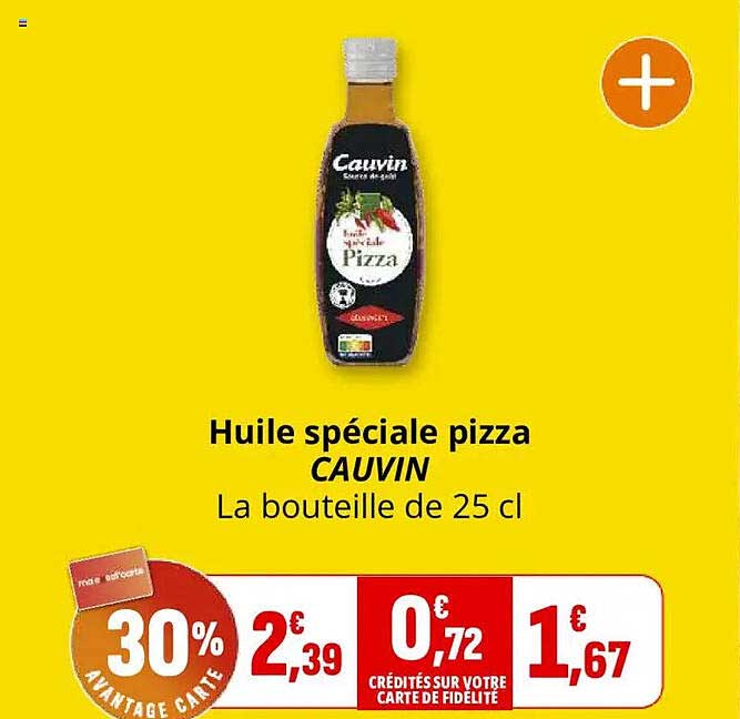 Huile spéciale pizza CAUVIN La bouteille de 25 cl