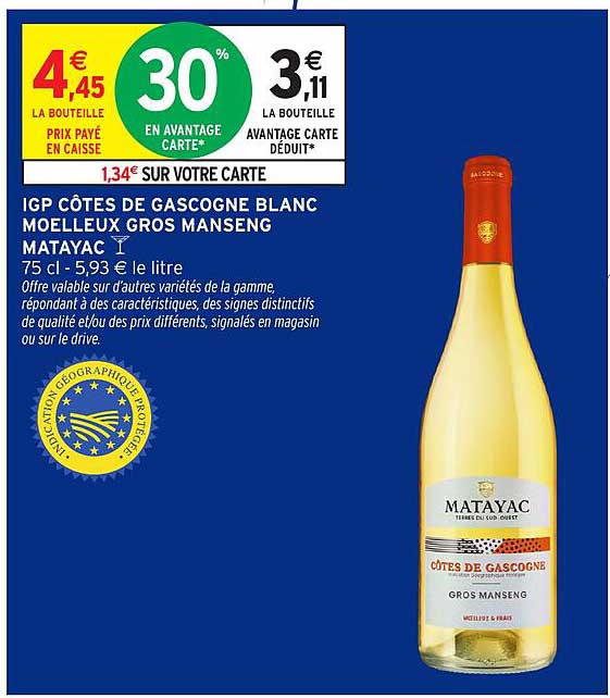 IGP CÔTES DE GASCOGNE BLANC MOELLEUX GROS MANSENG MATAYAC