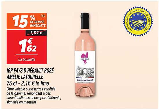 IGP PAYS D'HÉRAULT ROSÉ AMÉLIE LATOURELLE 75 cl - 2,16 € le litre