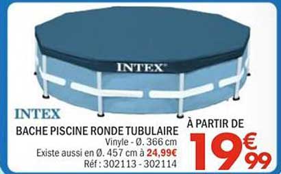 INTEX BACHE PISCINE RONDE TUBULAIRE