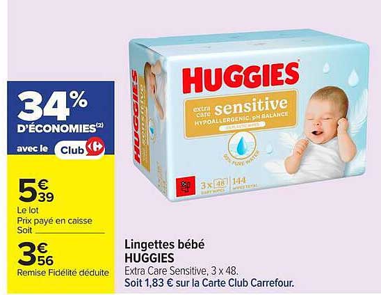 Lingettes bébé HUGGIES Extra Care Sensitive, 3 x 48. Soit 1,83 € sur la Carte Club Carrefour.