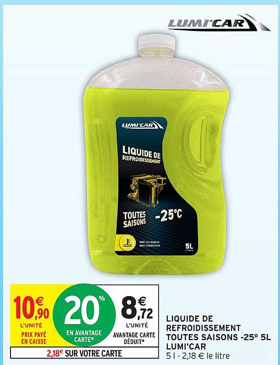 LIQUIDE DE REFROIDISSEMENT TOUTES SAISONS -25° 5L LUMI’CAR