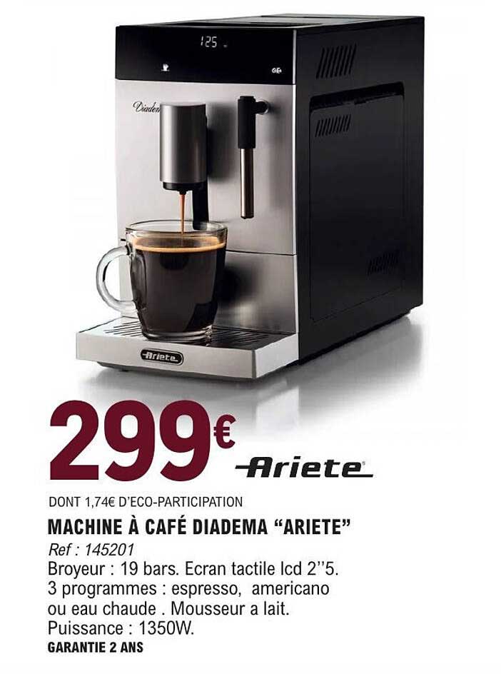 MACHINE À CAFÉ DIADEMA “ARIETE”