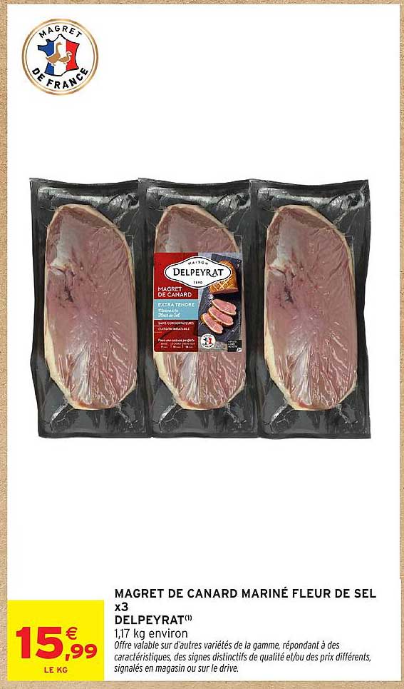 MAGRET DE CANARD MARINÉ FLEUR DE SEL x3 DELPEYRAT