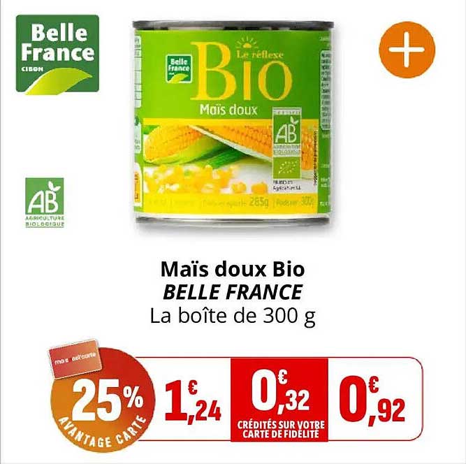 Maïs doux Bio BELLE FRANCE La boîte de 300 g