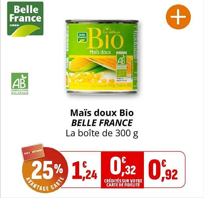 Maïs doux Bio BELLE FRANCE La boîte de 300 g
