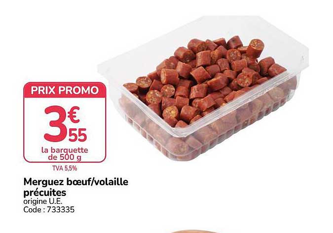 Merguez boeuf/volaille précuites