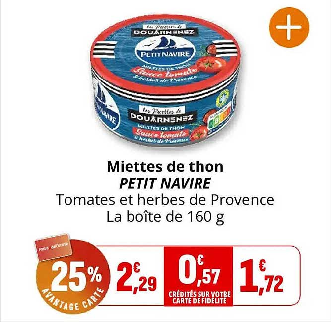 Miettes de thon PETIT NAVIRE Tomates et herbes de Provence La boîte de 160 g