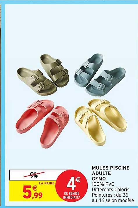 MULES PISCINE ADULTE GEMO 100% PVC Différents Coloris Pointures : du 36 au 46 selon modèle