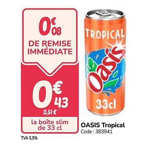 OASIS Tropical