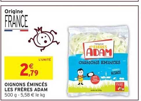 OIGNONS ÉMINCÉS LES FRÈRES ADAM