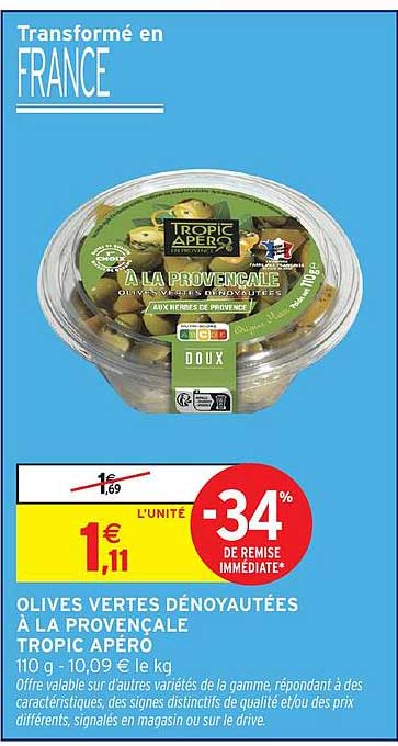 OLIVES VERTES DÉNOYAUTÉES À LA PROVENCALE TROPIC APÉRO