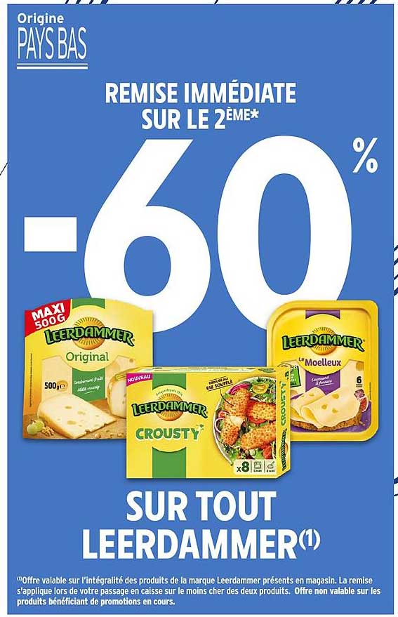 Origine PAYS BAS - REMISE IMMÉDIATE SUR LE 2ÈME* -60% SUR TOUT LEERDAMMER(1)
