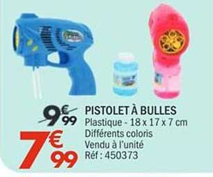 PISTOLET A BULLES