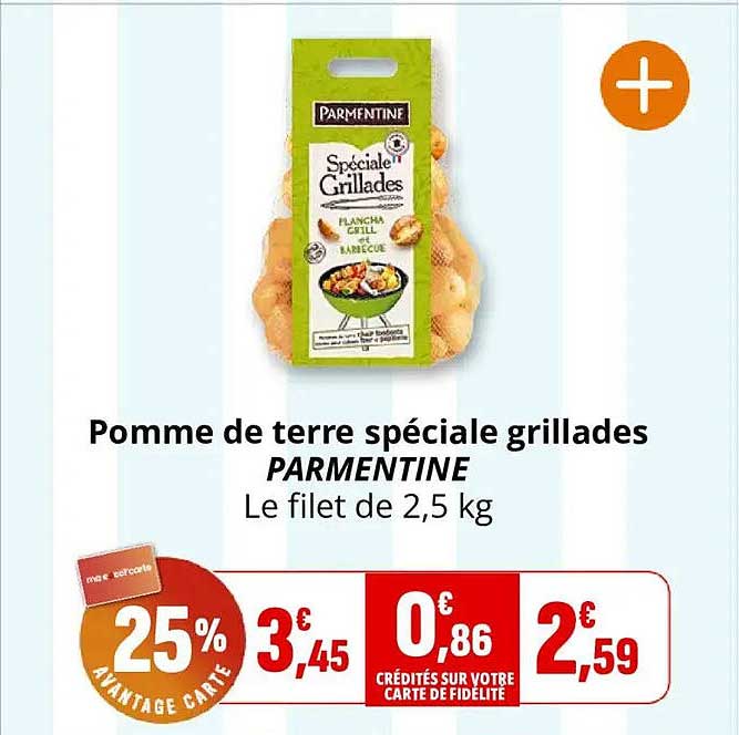 Pomme de terre spéciale grillades PARMENTINE Le filet de 2,5 kg