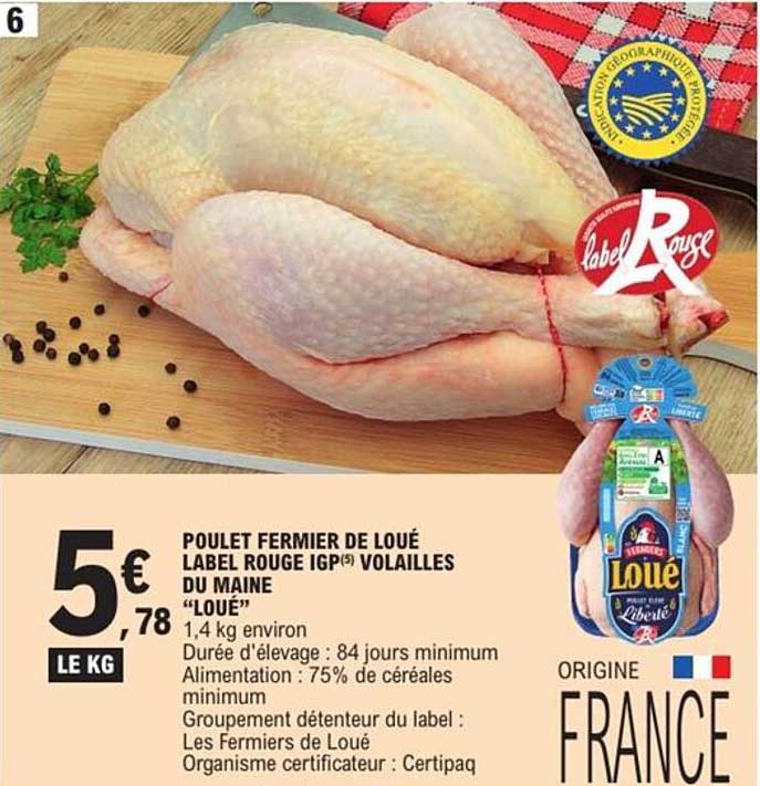 POULET FERMIER DE LOUE LABEL ROUGE IGP VOLAILLES DU MAINE "LOUE"