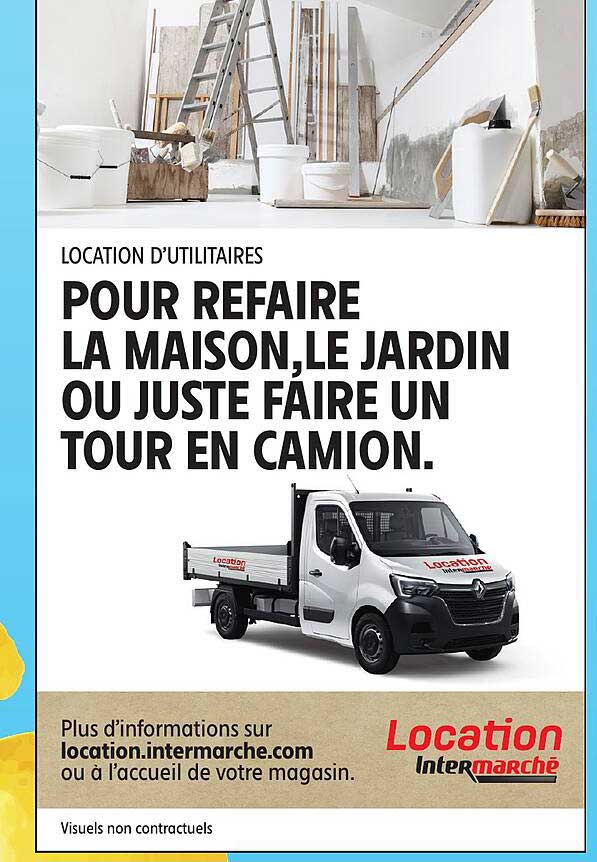 POUR REFAIRE LA MAISON, LE JARDIN OU JUSTE FAIRE UN TOUR EN CAMION.
