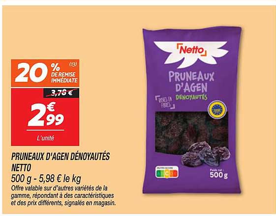 PRUNEAUX D'AGEN DÉNOYAUTÉS NETTO