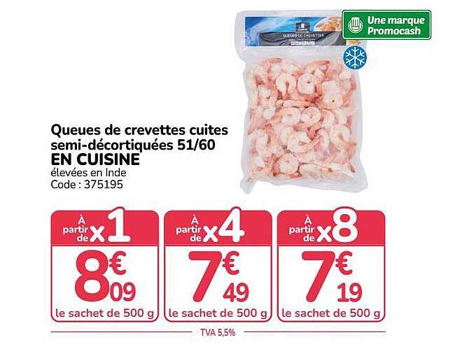 Queues de crevettes cuites semi-décortiquées 51/60 EN CUISINE élevées en Inde Code : 375195