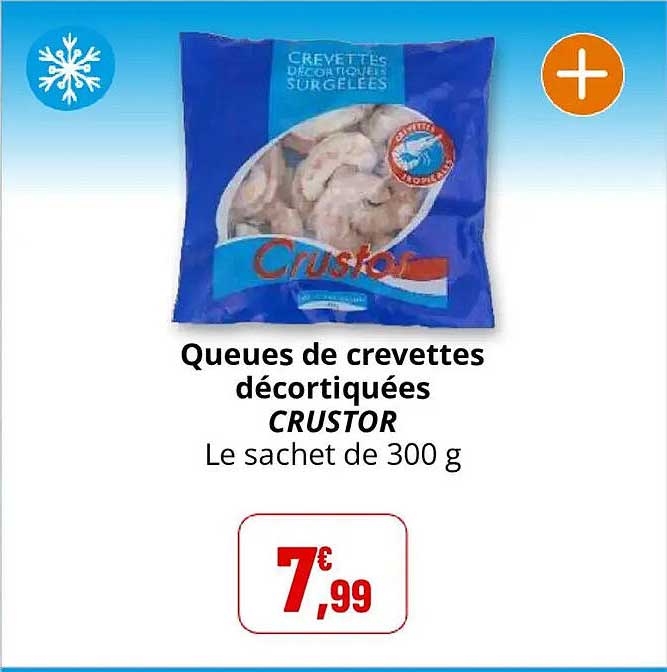 Queues de crevettes décortiquées CRUSTOR Le sachet de 300 g