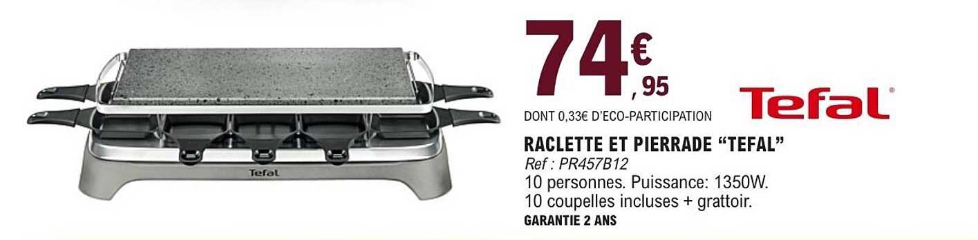 RACLETTE ET PIERRADE “TEFAL”