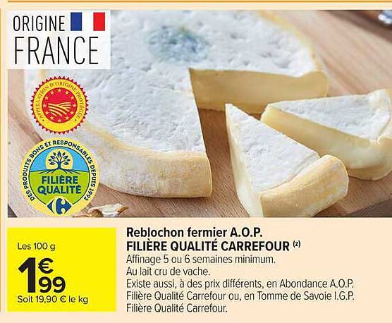 Reblochon fermier A.O.P. FILIÈRE QUALITÉ CARREFOUR